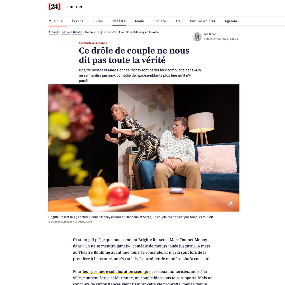 Article 24 Heures Brigitte Rosset Marc Donnet Monay On ne se mentira jamais Théâtre Boulimie par STEMUTZ